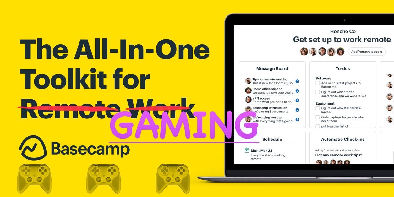 Basecamp Personal: A Gaming Story